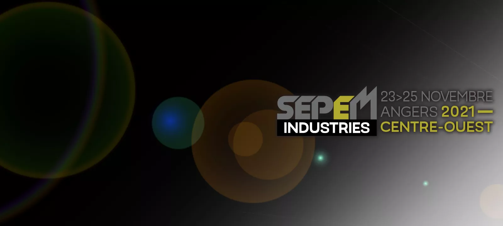 Salon SEPEM INDUSTRIES - Angers 2021-Vhm